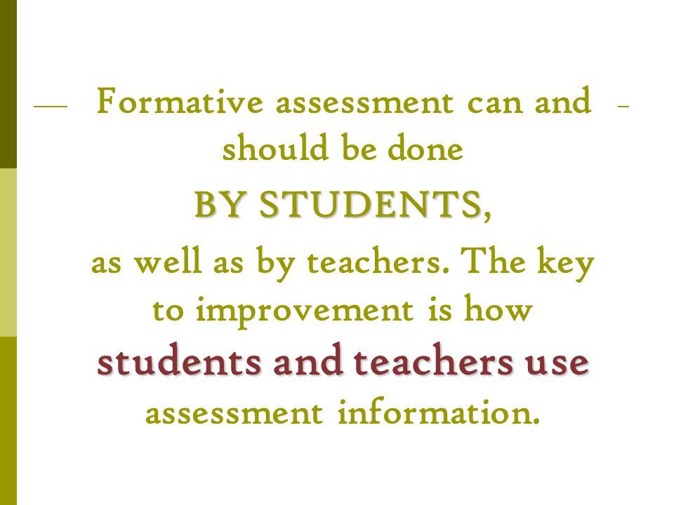 Formative assessment can and should be done