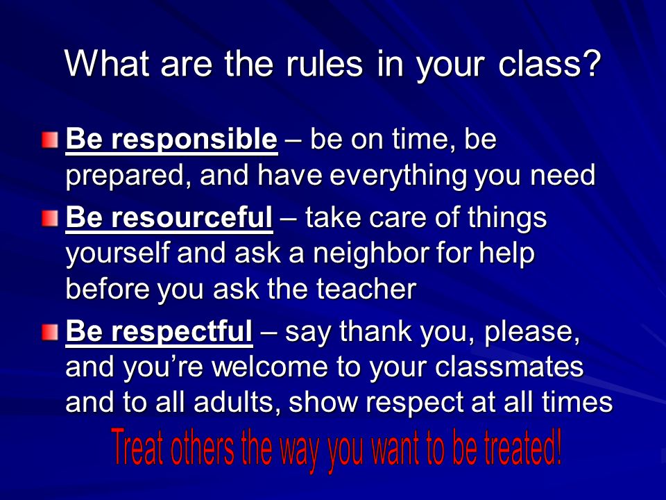 What are the rules in your class