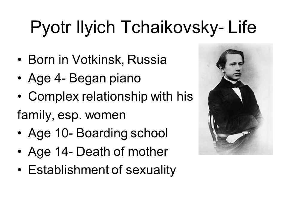 Реферат: Peter Tchaikovsky Essay Research Paper Peter Ilyich
