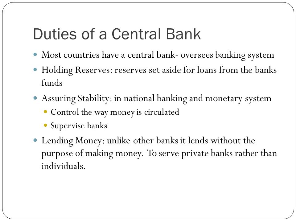 Duties of a Central Bank