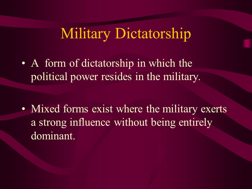 Military Dictatorship