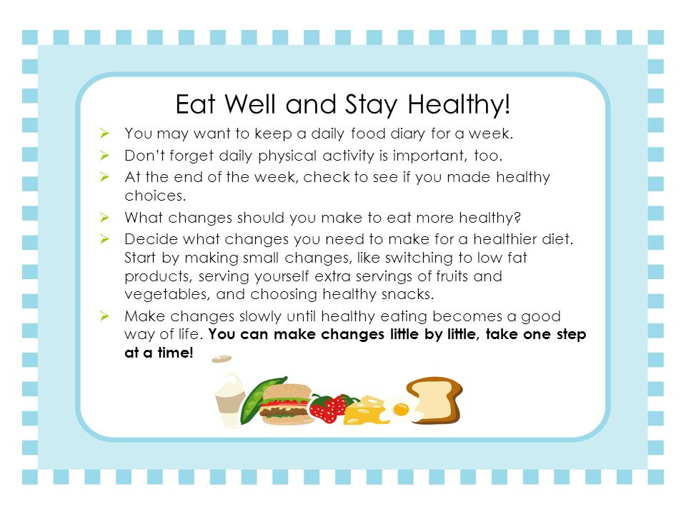 Eat Well and Stay Healthy!