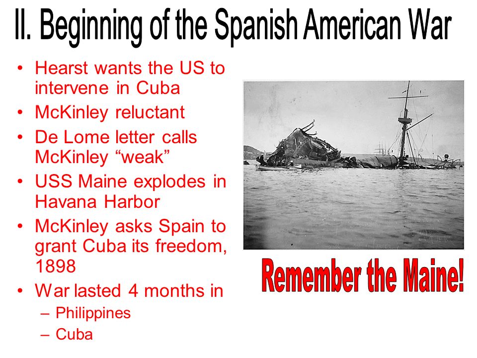 II. Beginning of the Spanish American War