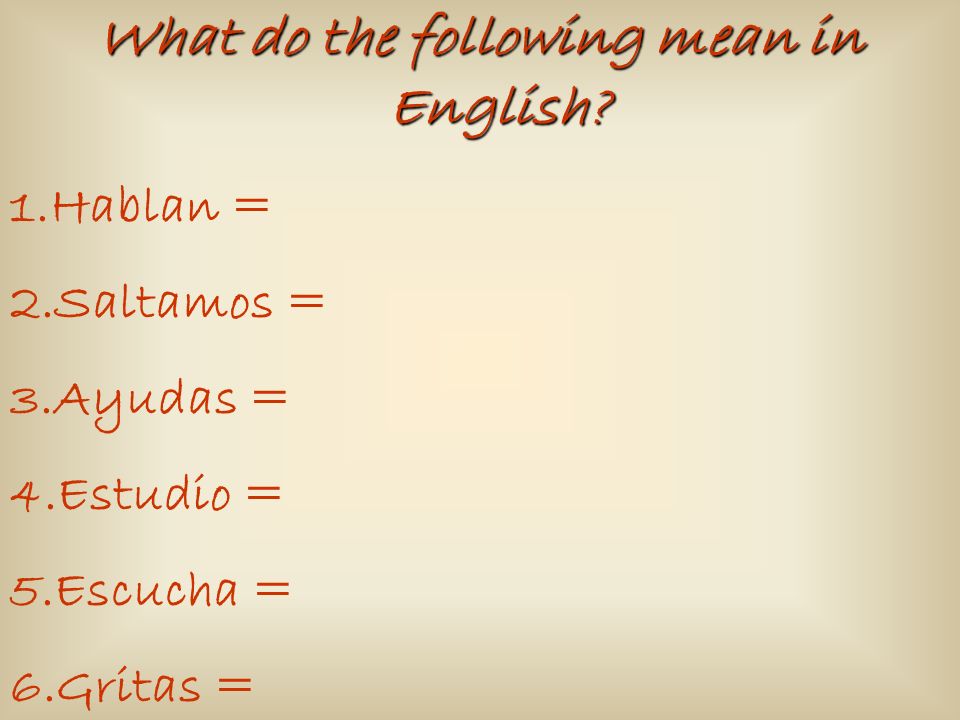 What do the following mean in English