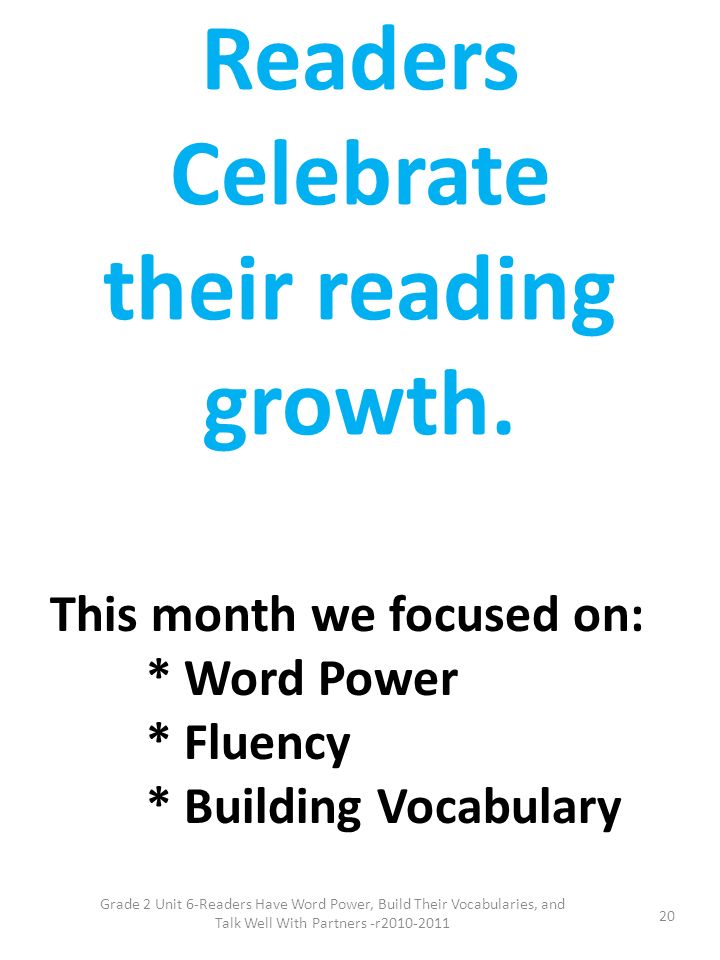 Readers Celebrate their reading growth.