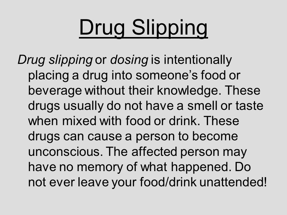 Drug Slipping