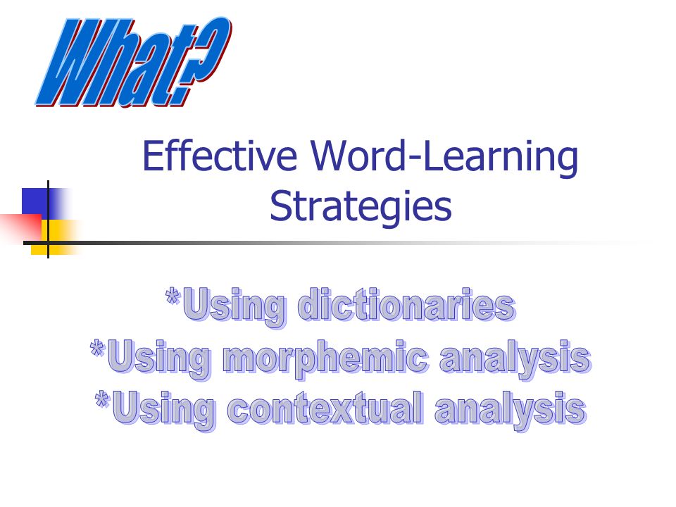 Effective Word-Learning Strategies