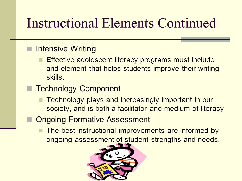 Instructional Elements Continued