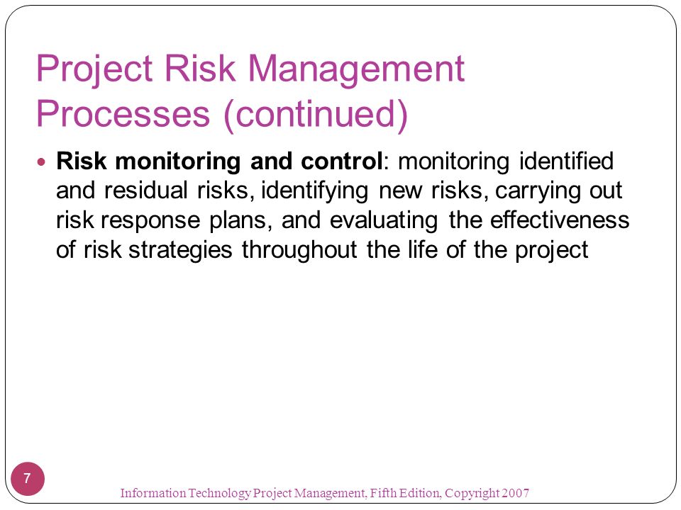 Project Risk Management Processes (continued)