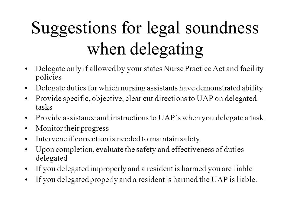 Suggestions for legal soundness when delegating