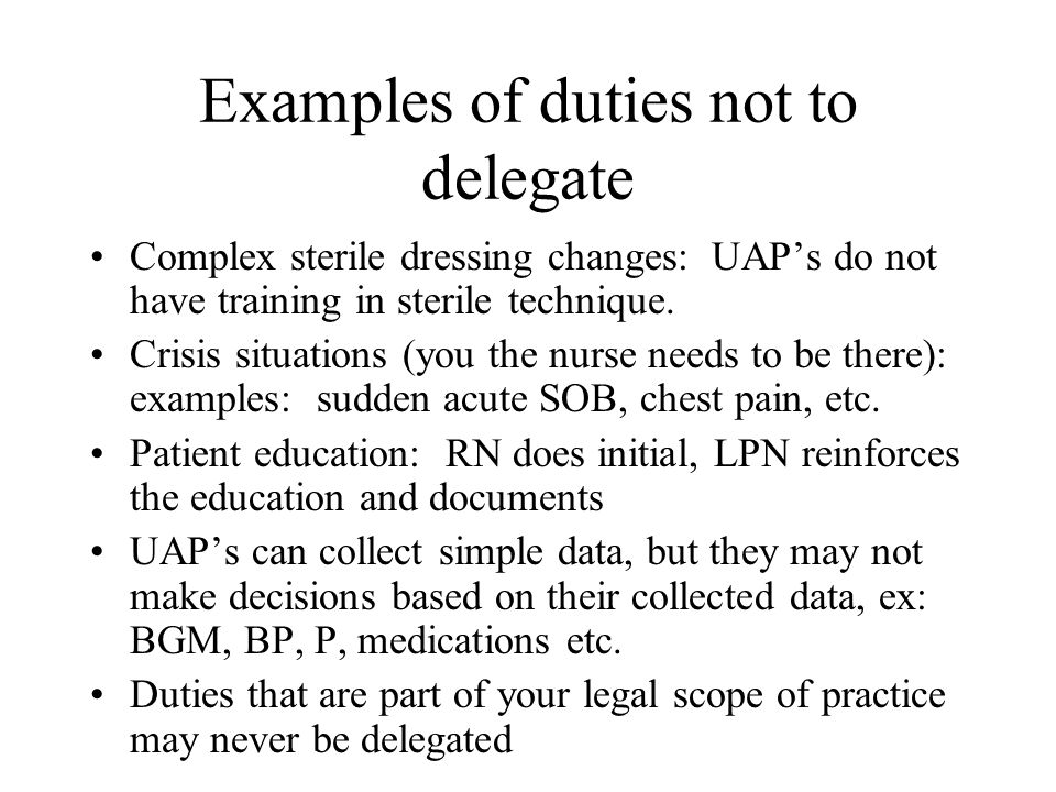 Examples of duties not to delegate