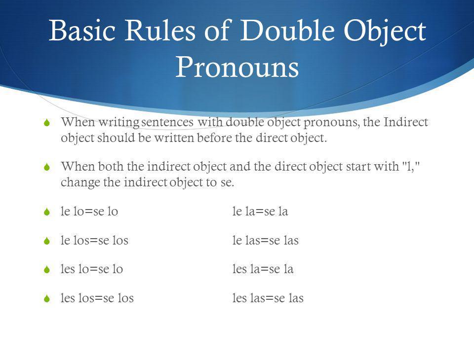 Basic Rules of Double Object Pronouns