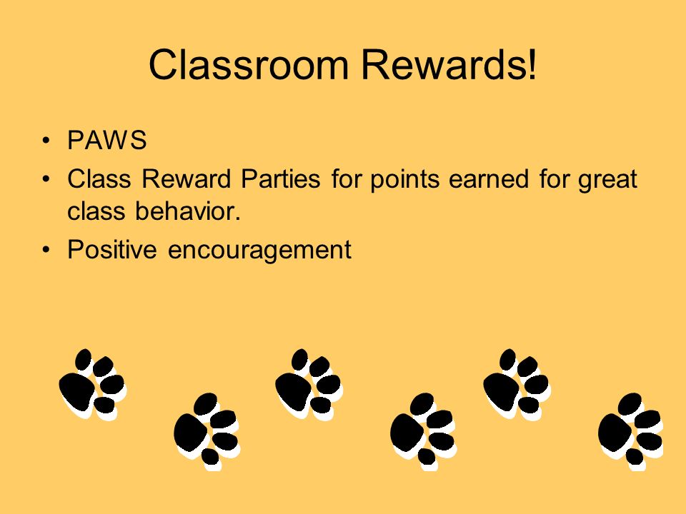 Classroom Rewards! PAWS
