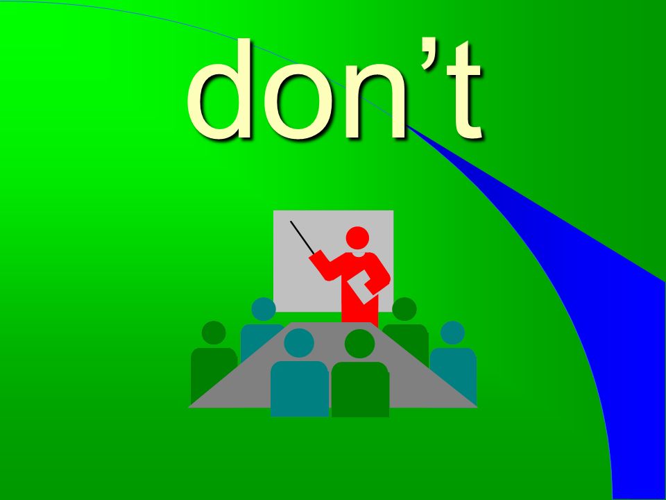 don’t