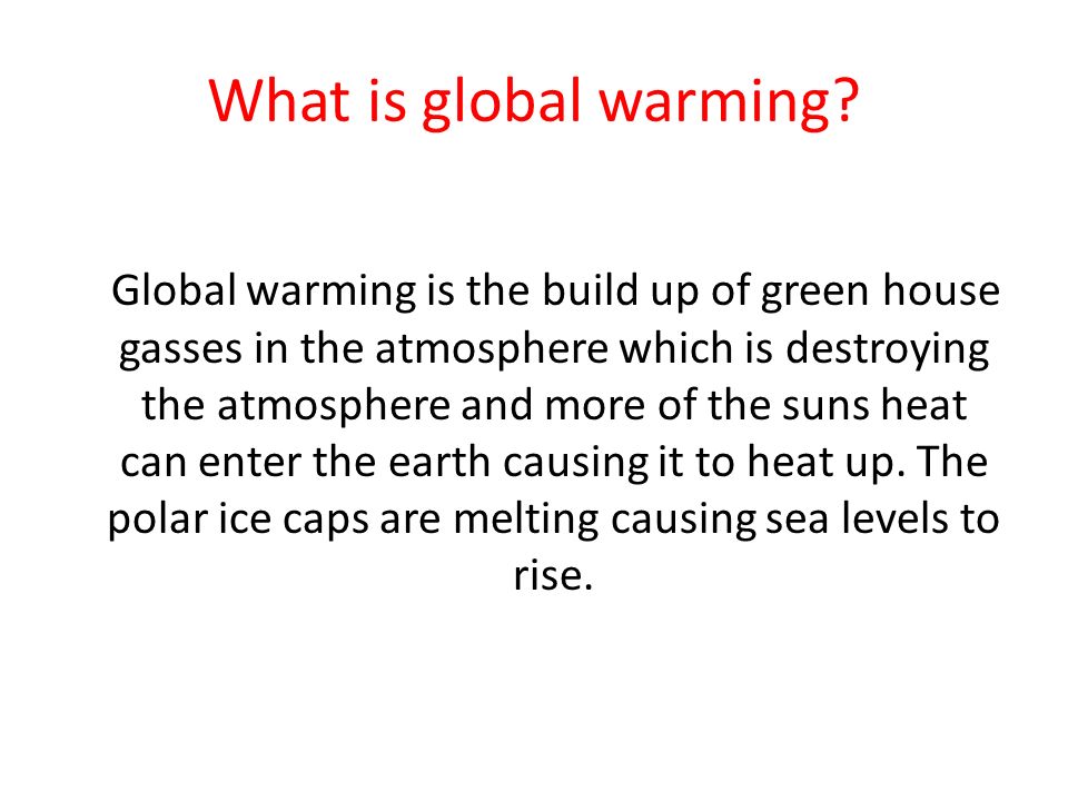 What is global warming