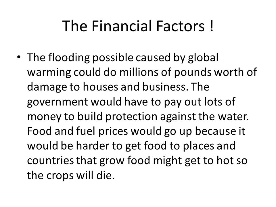 The Financial Factors !