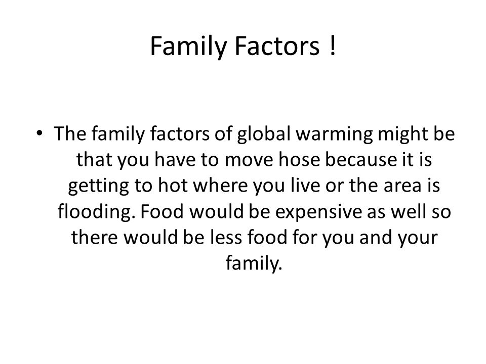 Family Factors !