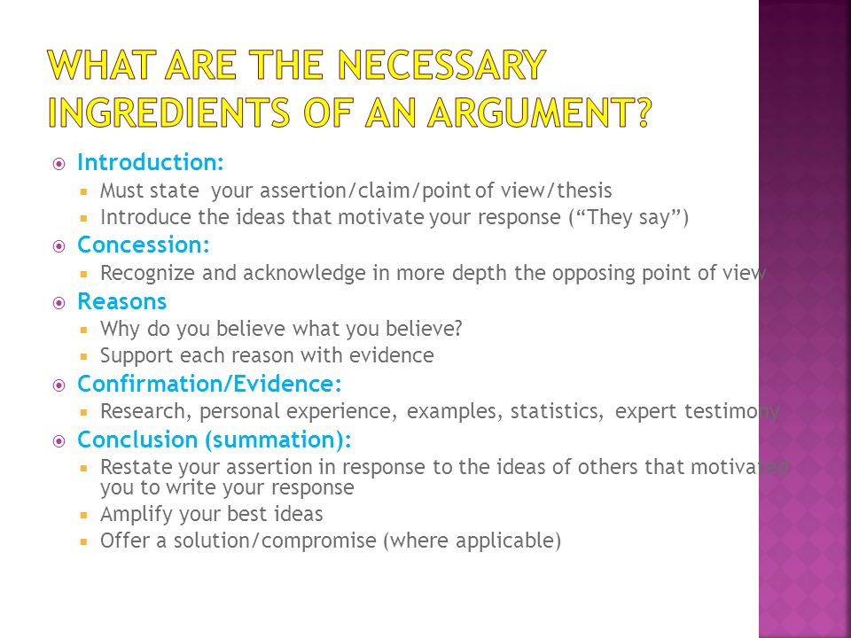 What are the Necessary Ingredients of an Argument