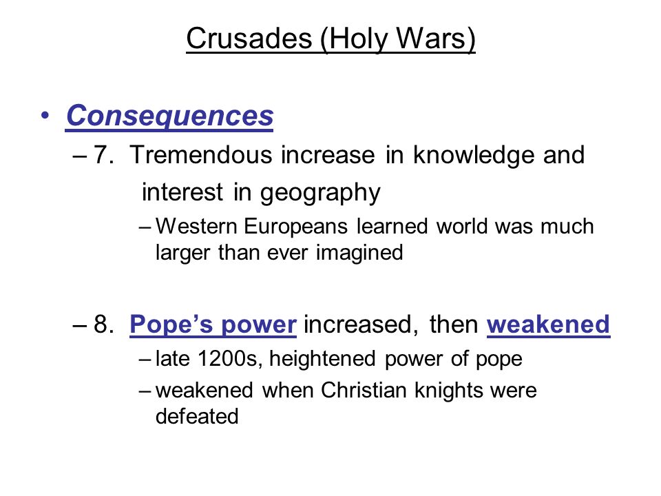 Crusades (Holy Wars) Consequences