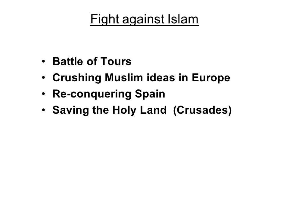 Fight against Islam Battle of Tours Crushing Muslim ideas in Europe