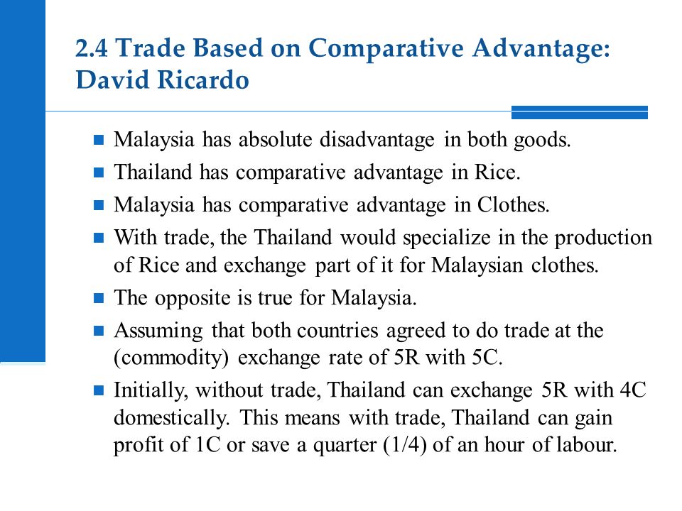 2.4 Trade Based on Comparative Advantage: David Ricardo