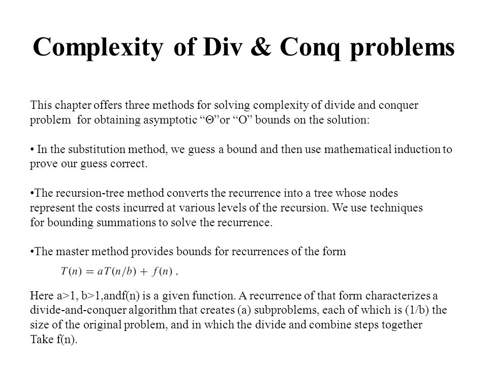 Complexity of Div & Conq problems