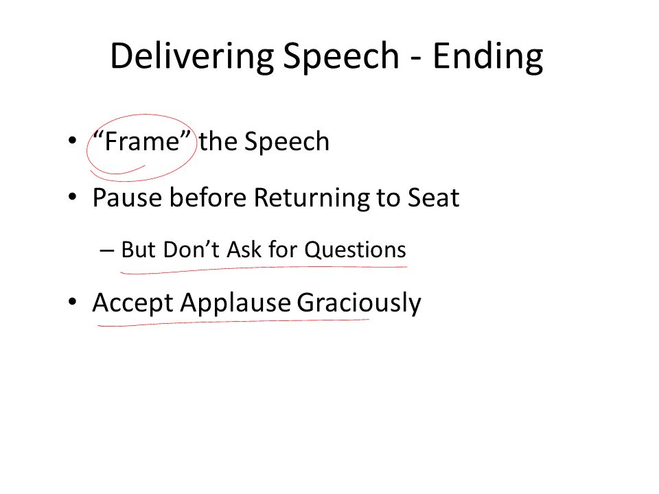 Delivering Speech - Ending