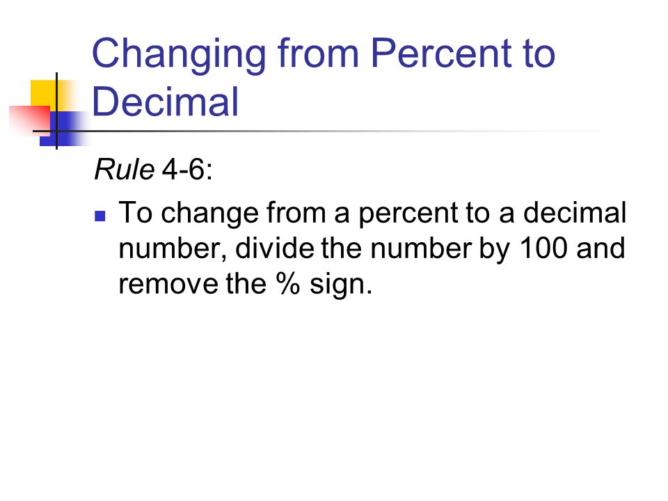 Changing from Percent to Decimal