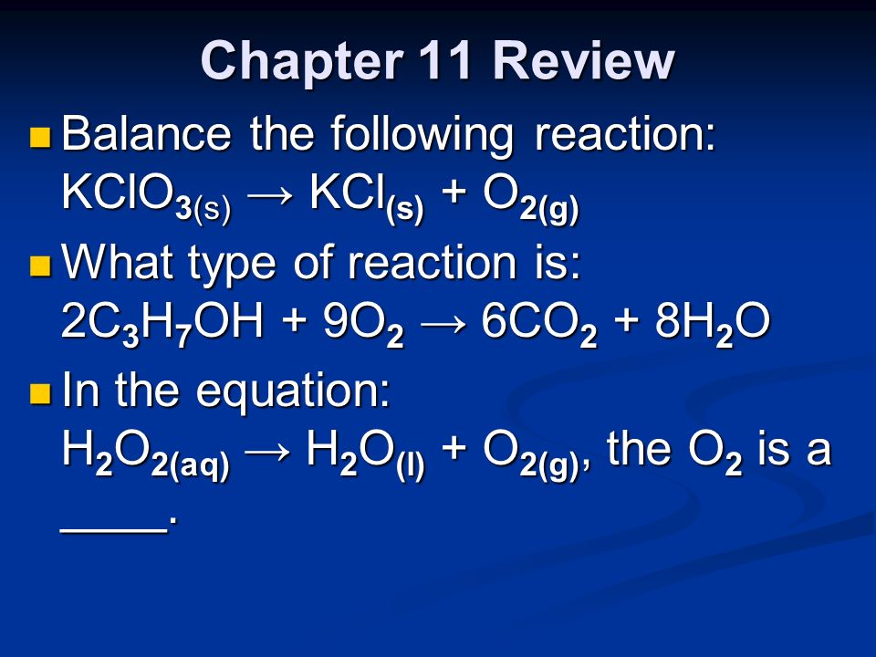 Balance the following reaction: KClO3(s) → KCl(s) + O2(g) What type of reac...