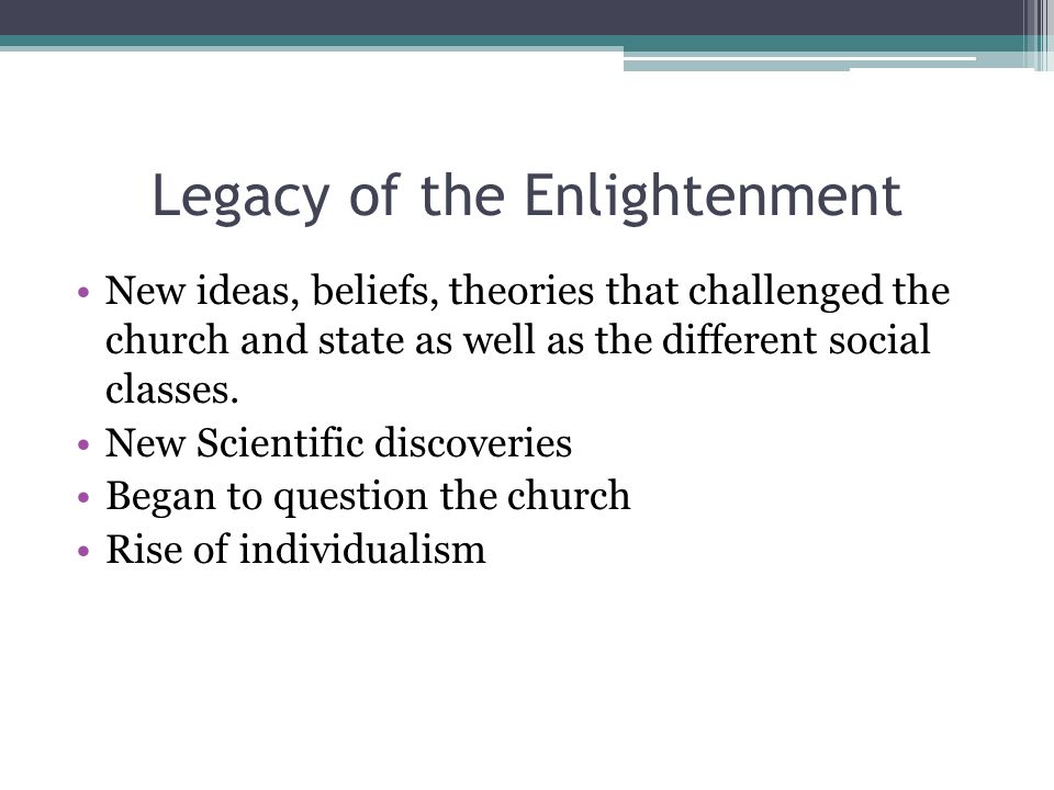 Legacy of the Enlightenment