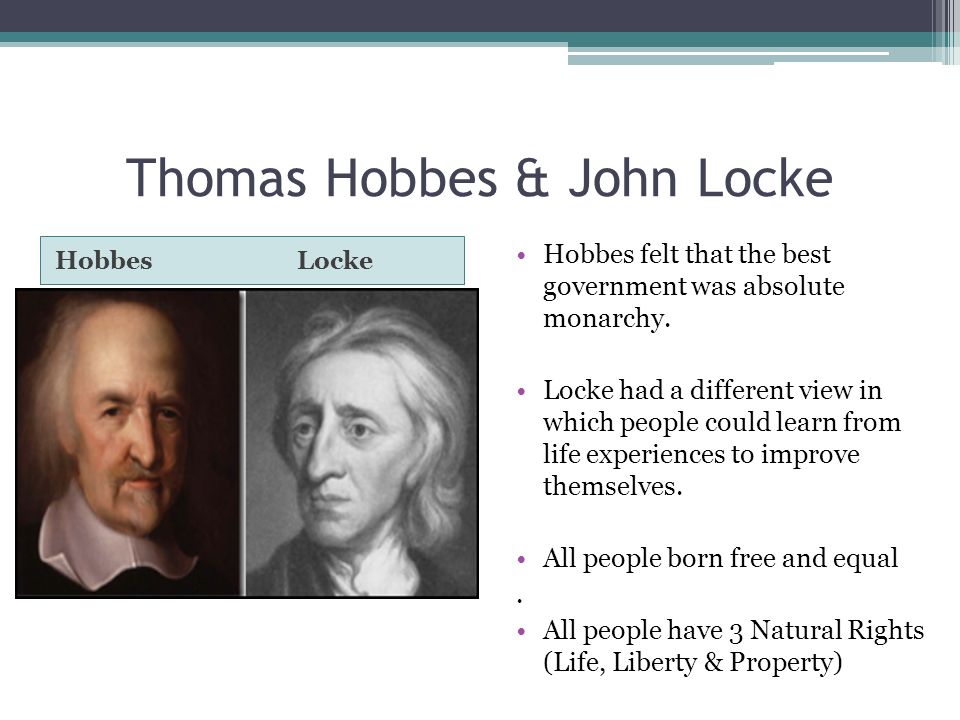 Thomas Hobbes & John Locke