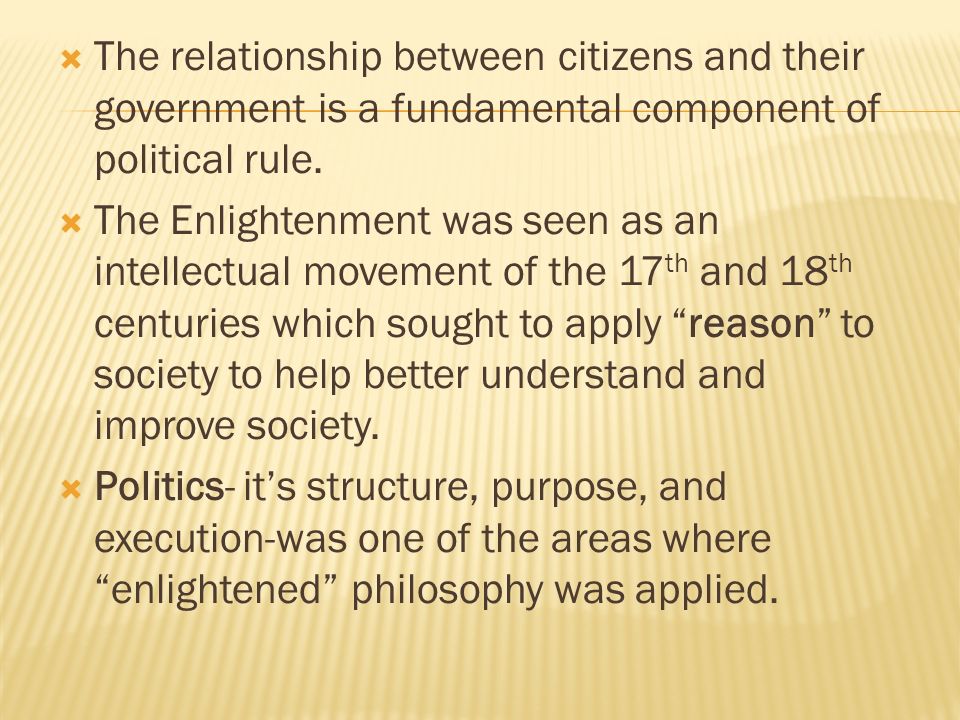 The relationship between citizens and their government is a fundamental component of political rule.