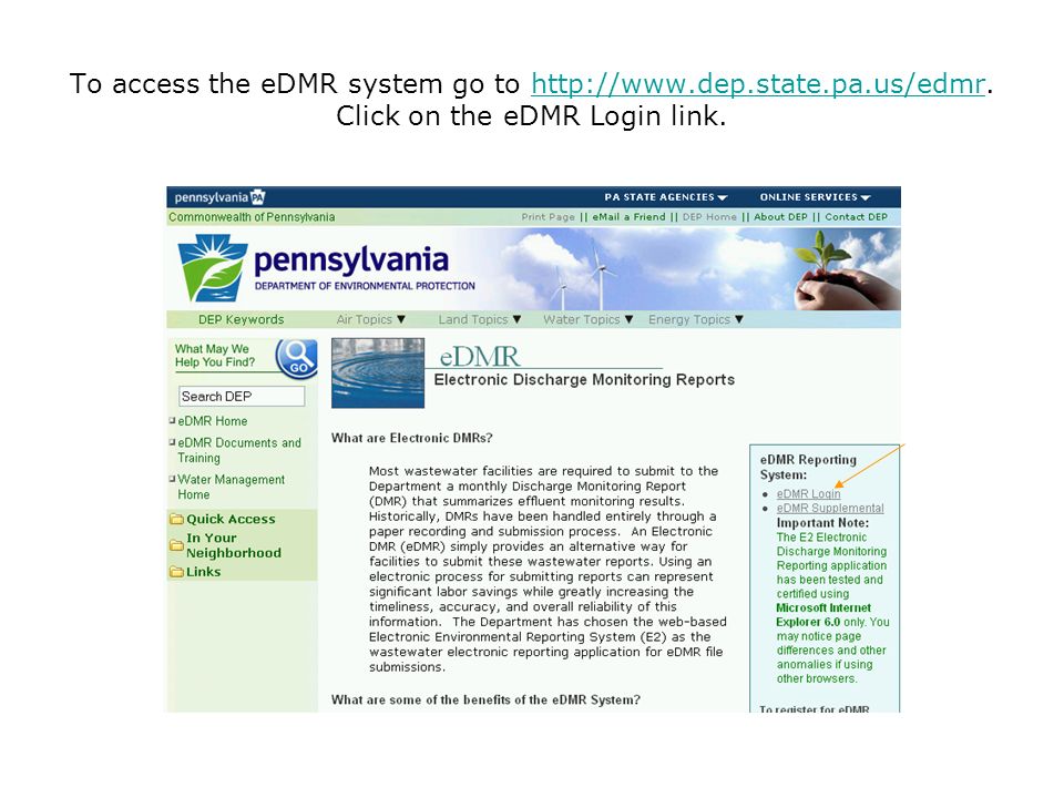 To access the eDMR system go to   dep. state. pa. us/edmr