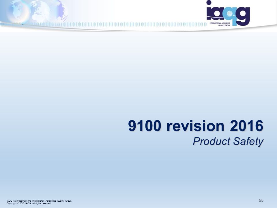 9100 revision 2016 Product Safety