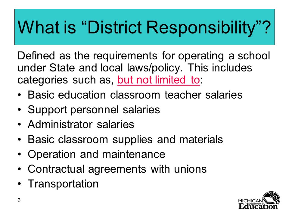 What is District Responsibility