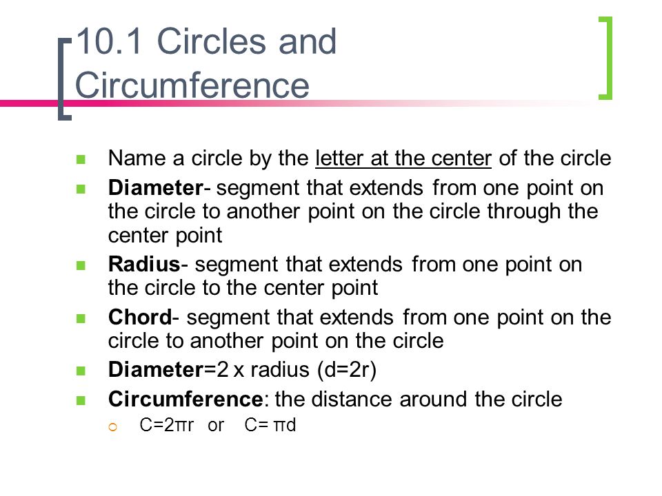 10.1 Circles and Circumference