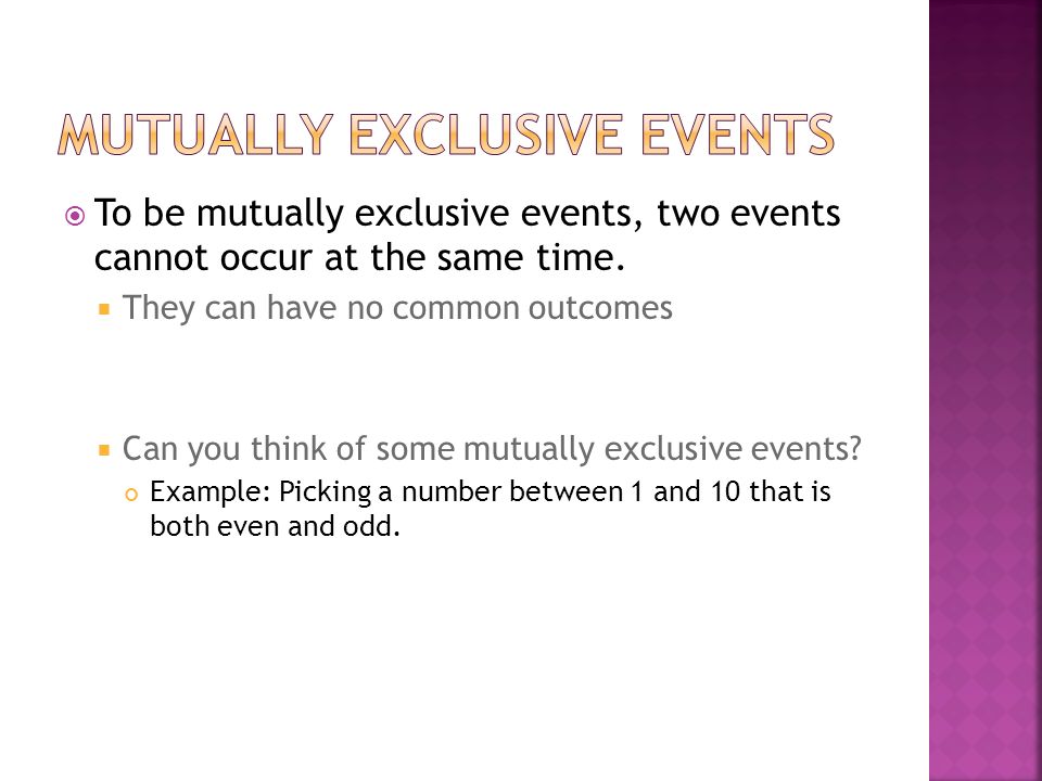 Mutually exclusive Events