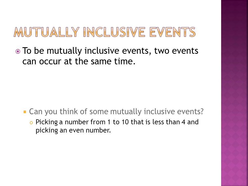 Mutually Inclusive events