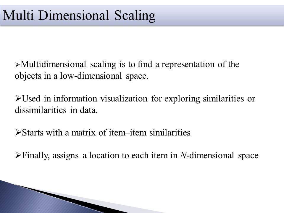 Multi Dimensional Scaling