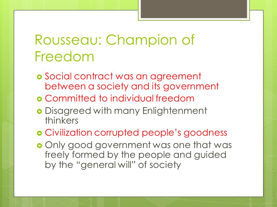 Rousseau: Champion of Freedom