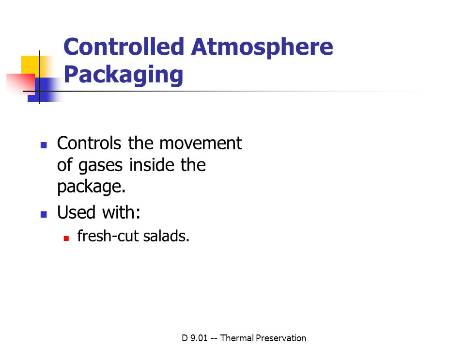 Controlled Atmosphere Packaging