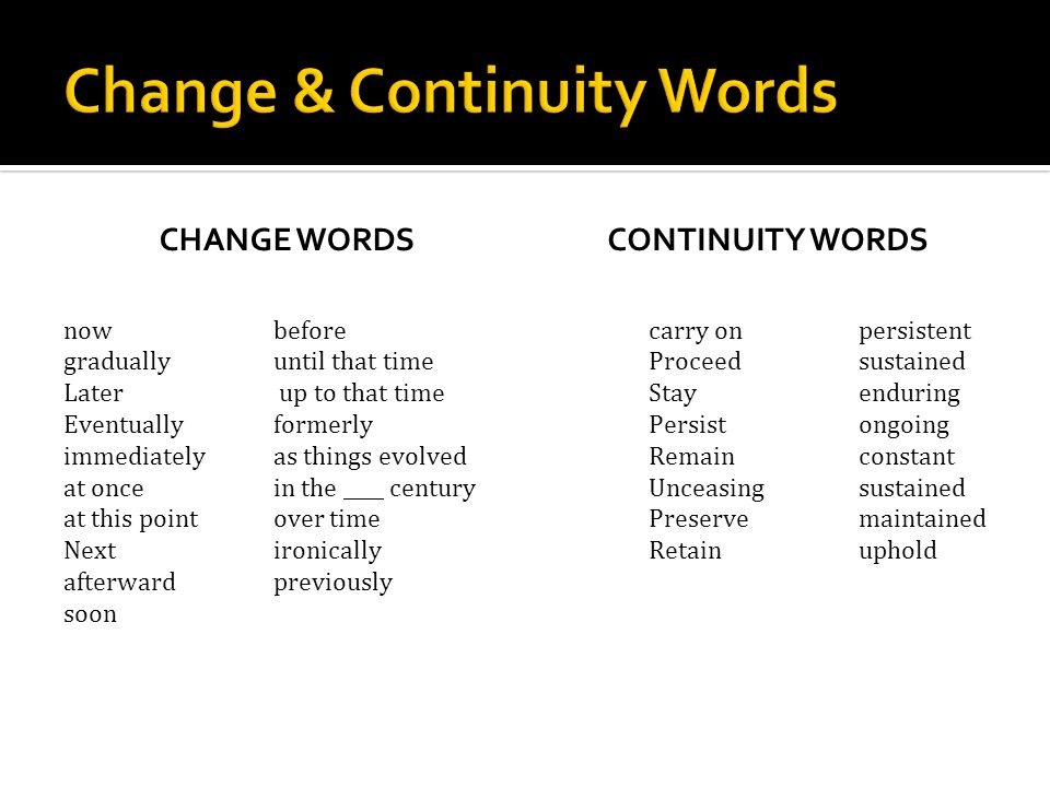 Change & Continuity Words