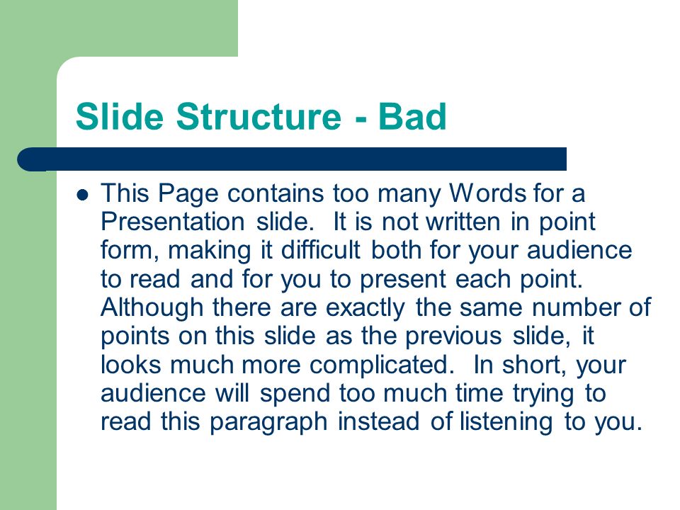 Slide Structure - Bad