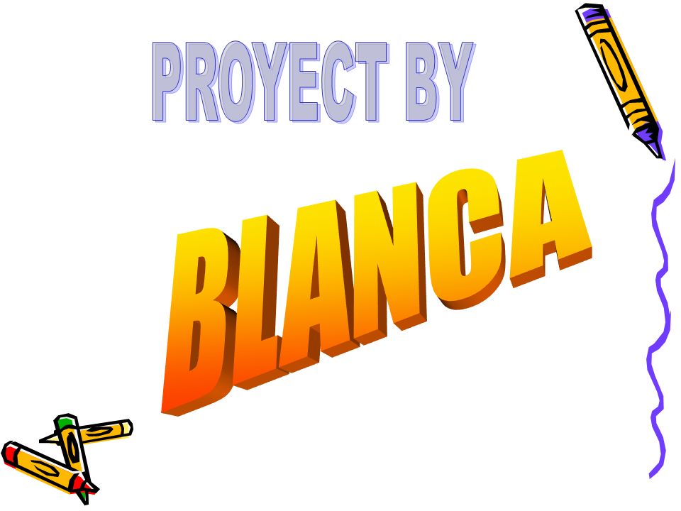 PROYECT BY BLANCA
