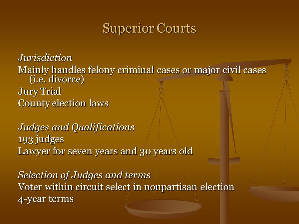 Superior Courts Jurisdiction