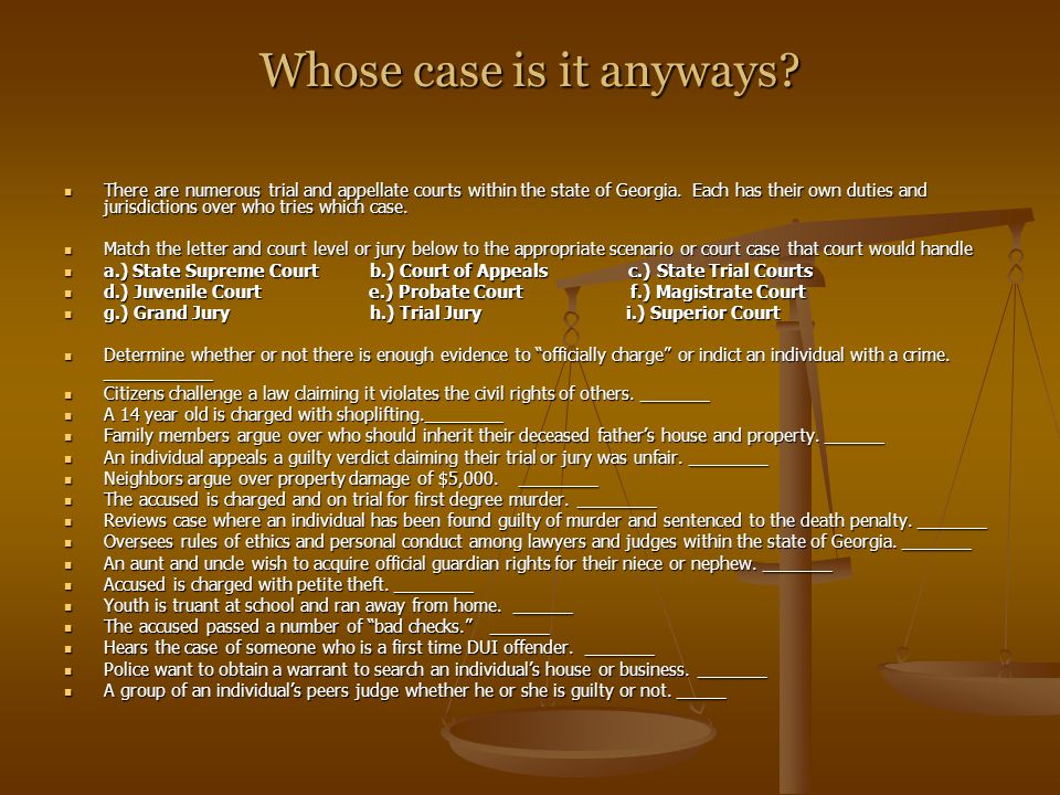 Whose case is it anyways