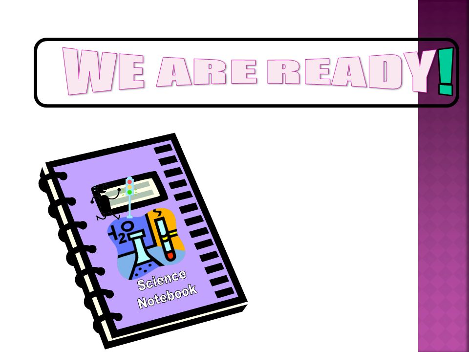 WE ARE READY! Science Notebook