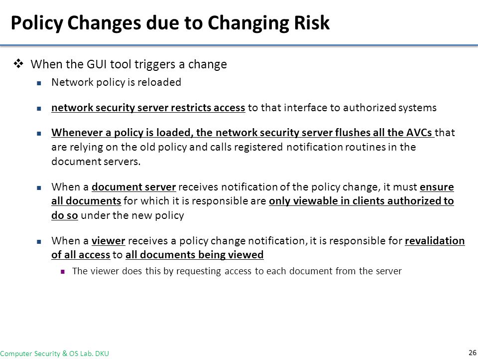 Policy Changes due to Changing Risk