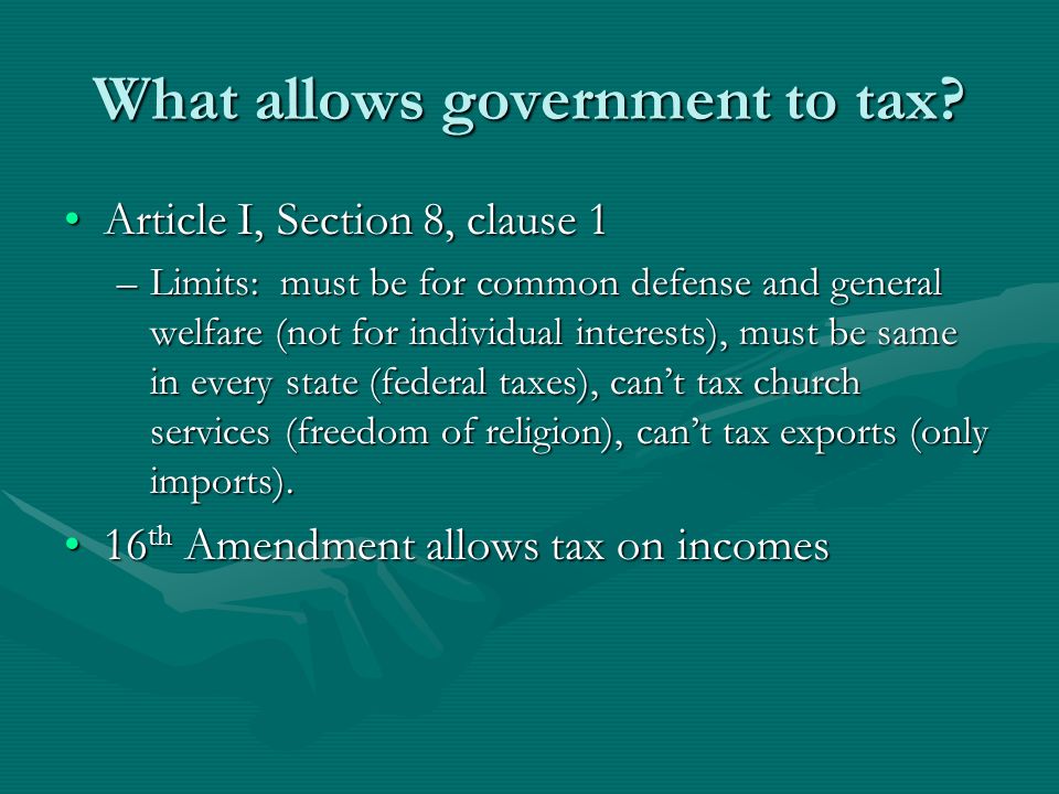 What allows government to tax