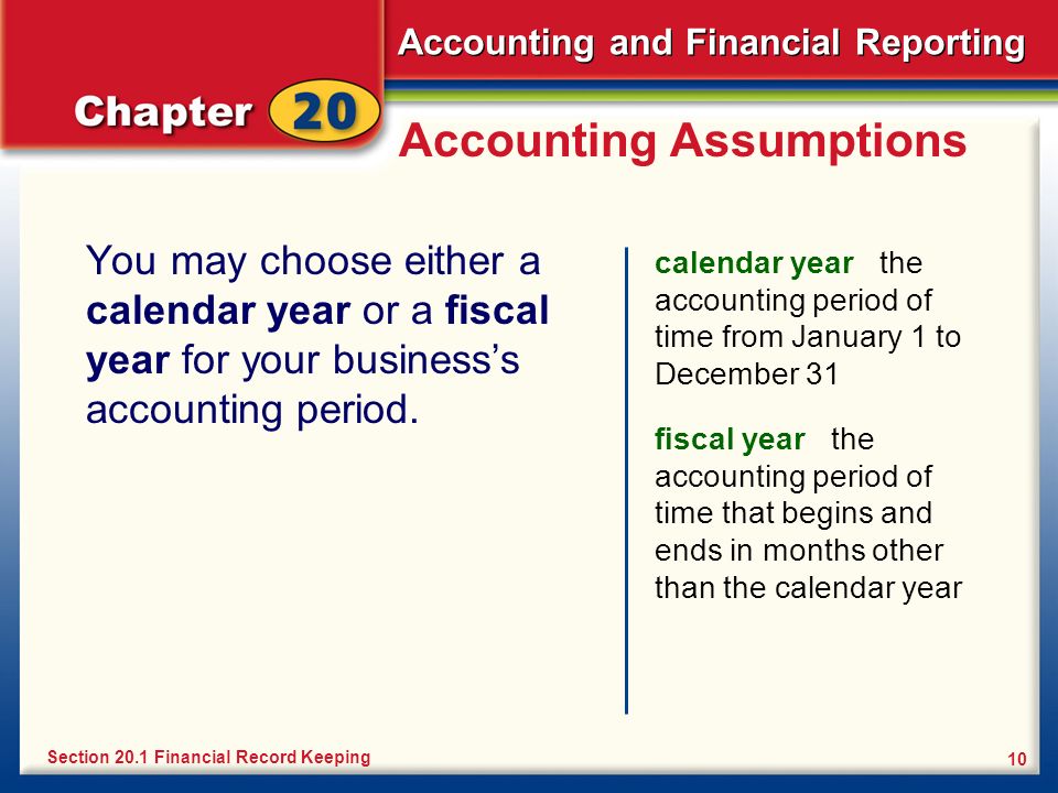 Accounting Assumptions
